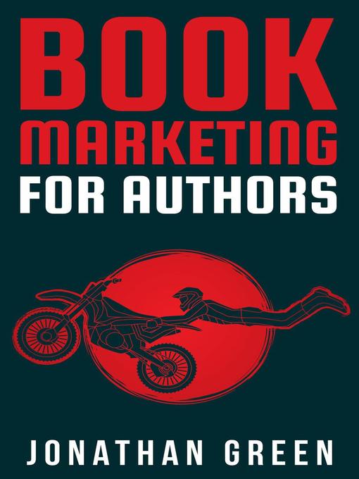 Title details for Book Marketing for Authors by Jonathan Green - Wait list